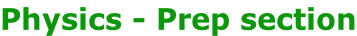 Physics - Prep section